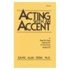 Acting with an Accent: French Accent Dialect CD